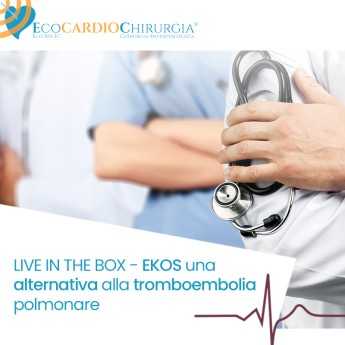 LIVE IN THE BOX - EKOS una alternativa alla tromboembolia polmonare