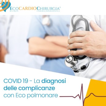 COVID 19 - La diagnosi delle complicanze con Eco polmonare