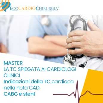 LA TC SPIEGATA AI CARDIOLOGI CLINICI - Indicazioni della TC cardiaca nella nota CAD: CABG e stent